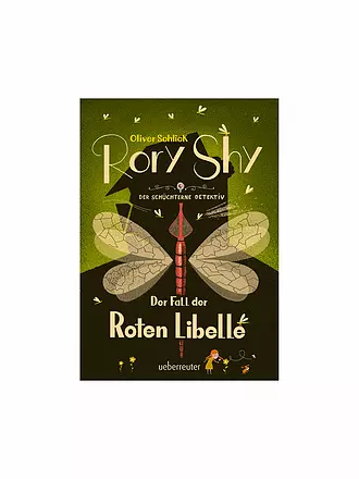 UEBERREUTER VERLAG |  Rory Shy, der schüchterne Detektiv - Der Fall der Roten Libelle (Band 2) | 
